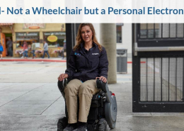 The Whill- Not a Wheelchair but a Personal Electronic Vehicle