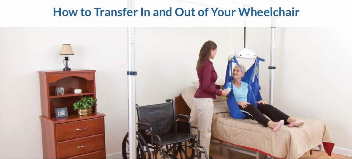 How to Transfer In and Out of Your Wheelchair NSM